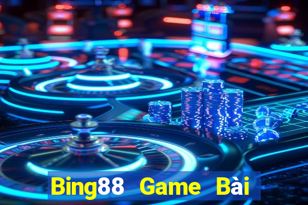 Bing88 Game Bài Nhất Vip