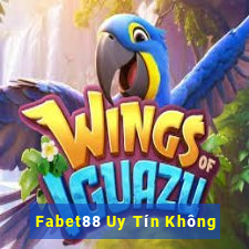 Fabet88 Uy Tín Không