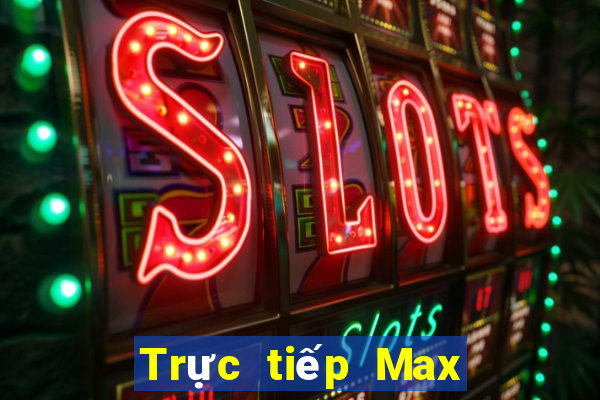 Trực tiếp Max 4D ngày 20