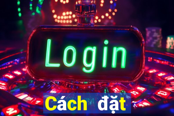 Cách đặt cược XSDTMB ngày 14