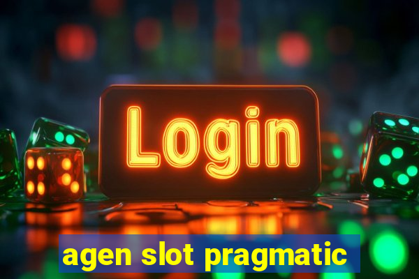 agen slot pragmatic