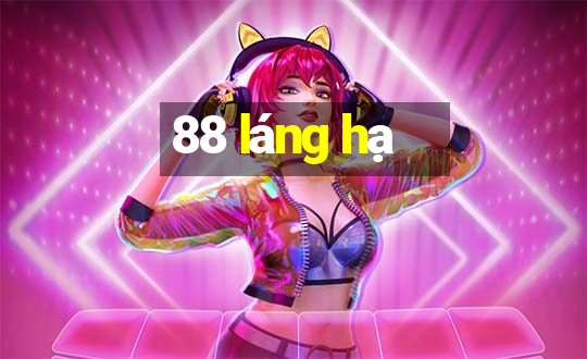 88 láng hạ