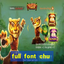 full font chu tieng viet