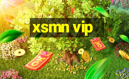 xsmn vip