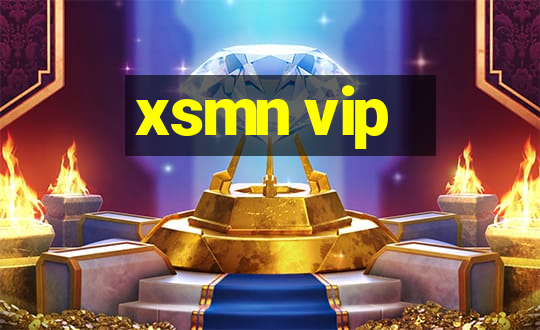 xsmn vip