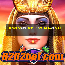 Dson08 Uy Tín Không