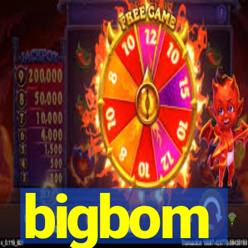 bigbom