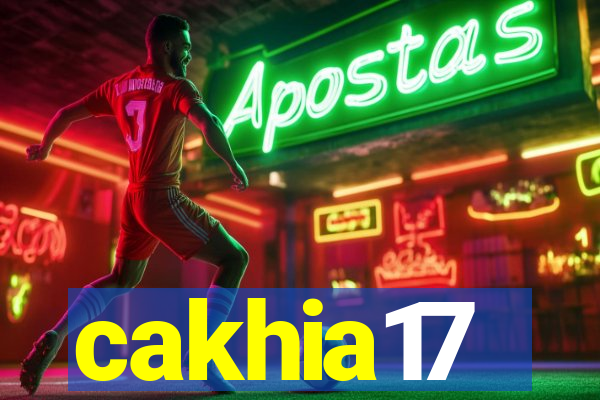 cakhia17