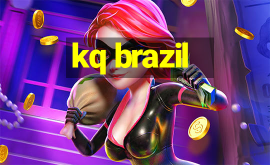 kq brazil