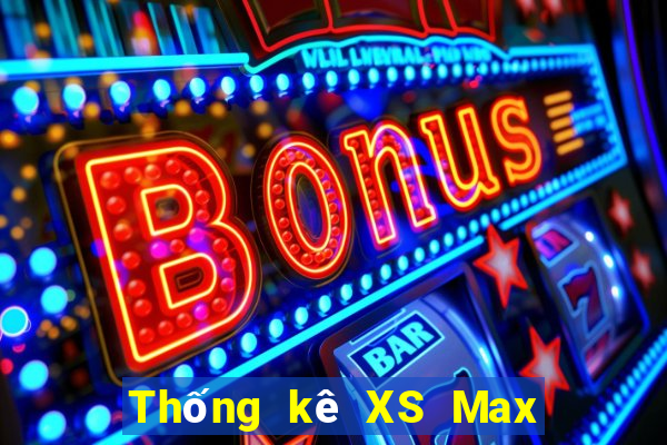 Thống kê XS Max 3D ngày 20