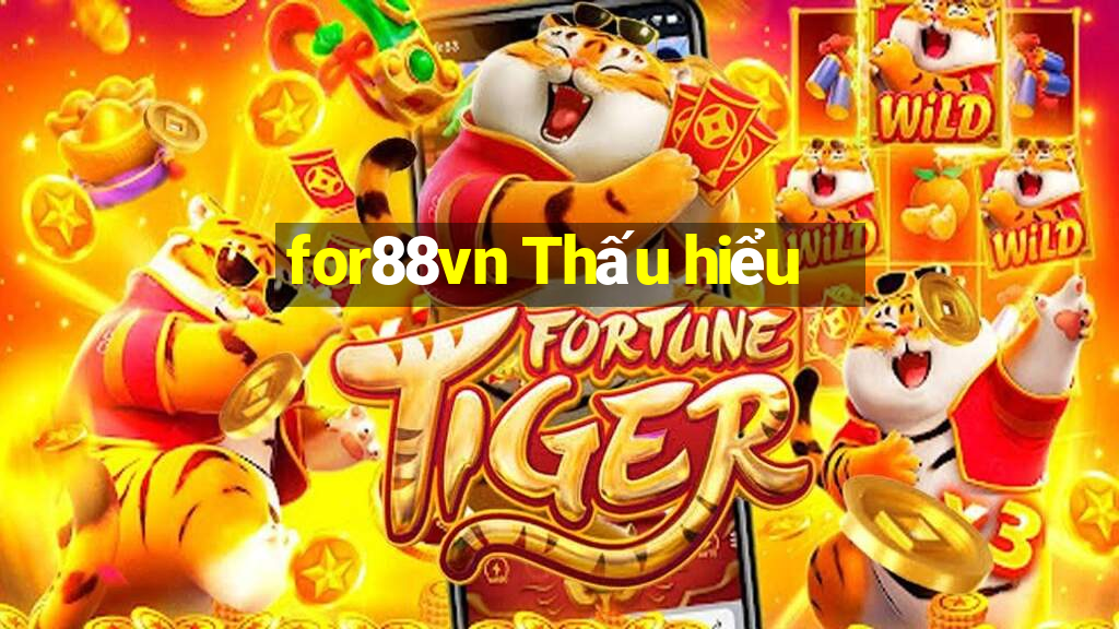 for88vn Thấu hiểu