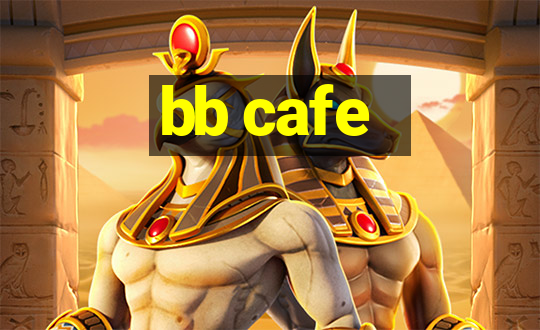 bb cafe