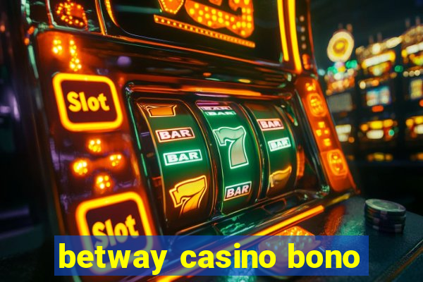 betway casino bono