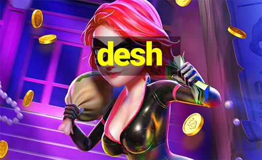 desh