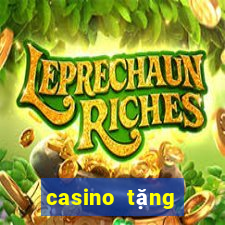 casino tặng cược miễn phí