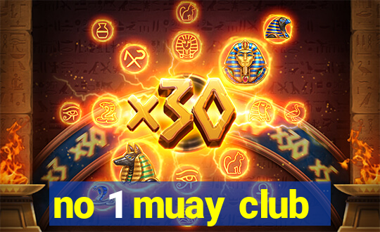 no 1 muay club