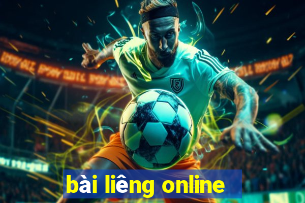 bài liêng online