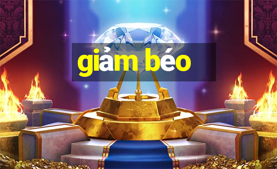 giảm béo