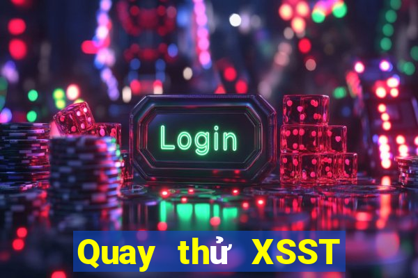 Quay thử XSST ngày 3