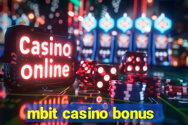 mbit casino bonus