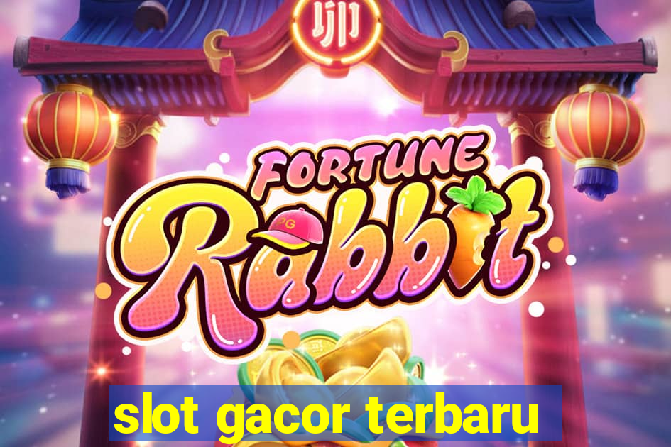 slot gacor terbaru