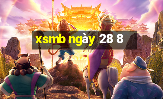 xsmb ngày 28 8