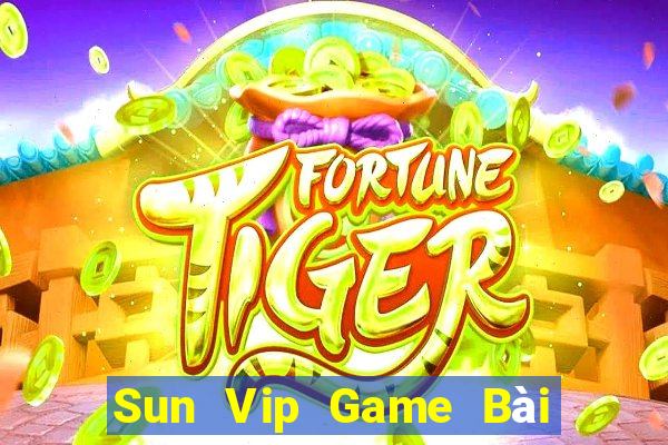 Sun Vip Game Bài 3 Cây Online