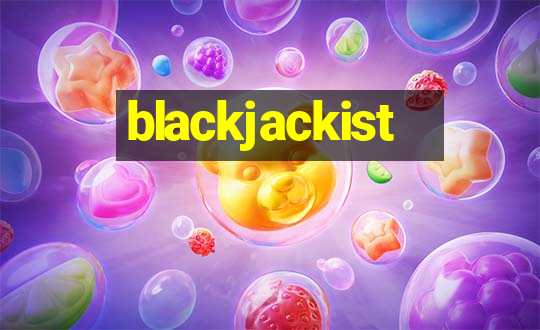 blackjackist