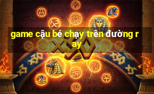 game cậu bé chạy trên đường ray