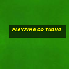 playzing co tuong