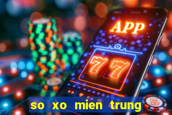 so xo mien trung thu 5