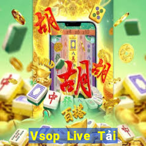 Vsop Live Tải Game Bài Nhất Vip