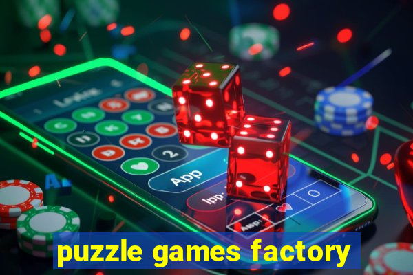 puzzle games factory