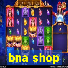 bna shop