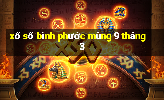 xổ số bình phước mùng 9 tháng 3