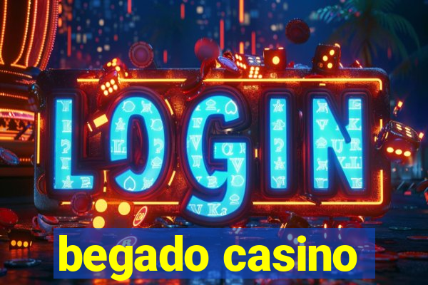 begado casino