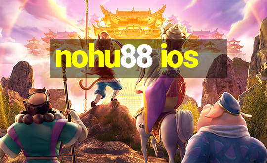 nohu88 ios