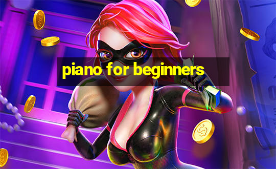 piano for beginners