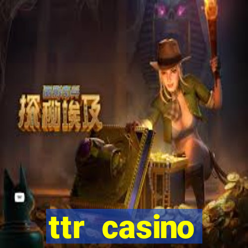 ttr casino зеркало на сегодня