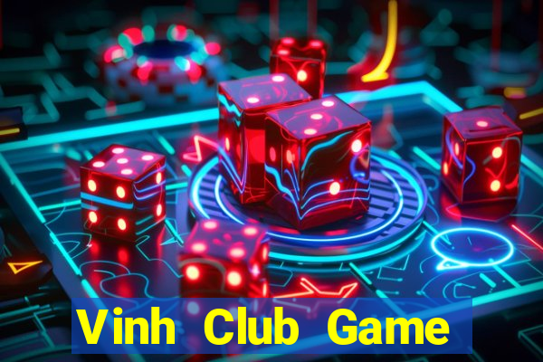 Vinh Club Game Bài Online Uy Tín