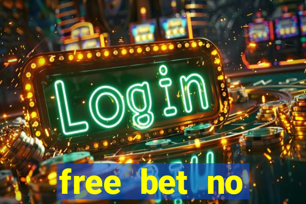 free bet no deposit nigeria