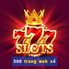 500 trang web xổ số trực tuyến