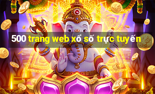 500 trang web xổ số trực tuyến