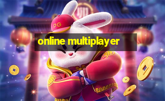 online multiplayer