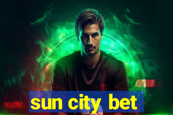 sun city bet