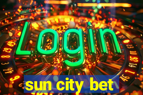 sun city bet