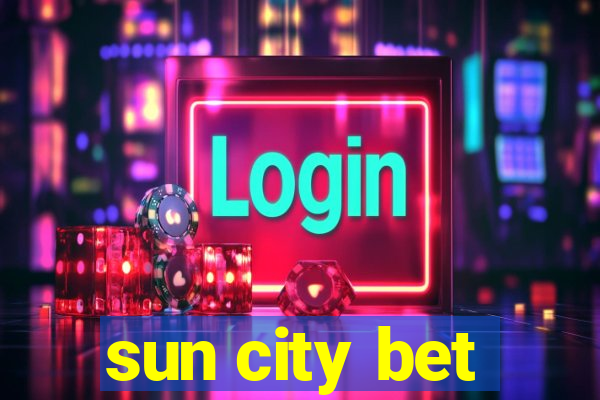 sun city bet