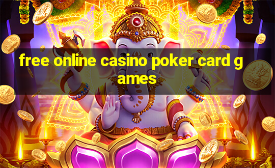 free online casino poker card games