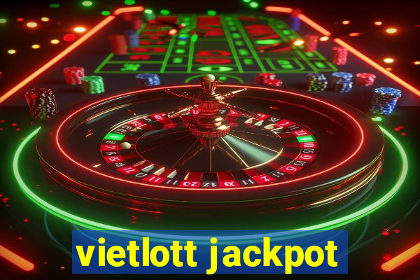 vietlott jackpot