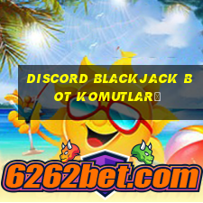 discord blackjack bot komutları